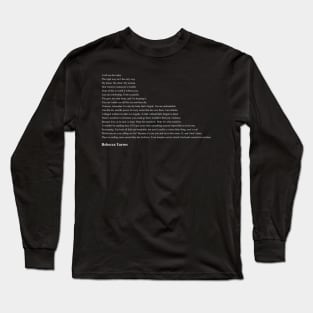 Rebecca Yarros Quotes Long Sleeve T-Shirt